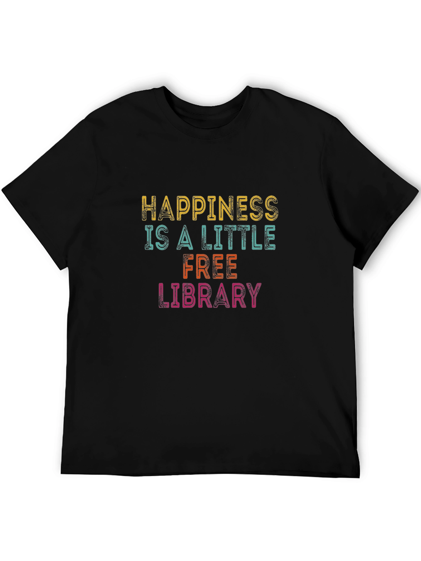 Happiness is a Free Library T-Shirt