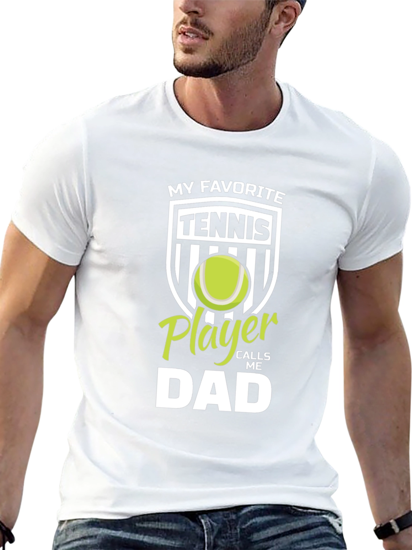 My Favorite Tennis Player Calls Me Dad T-Shirt