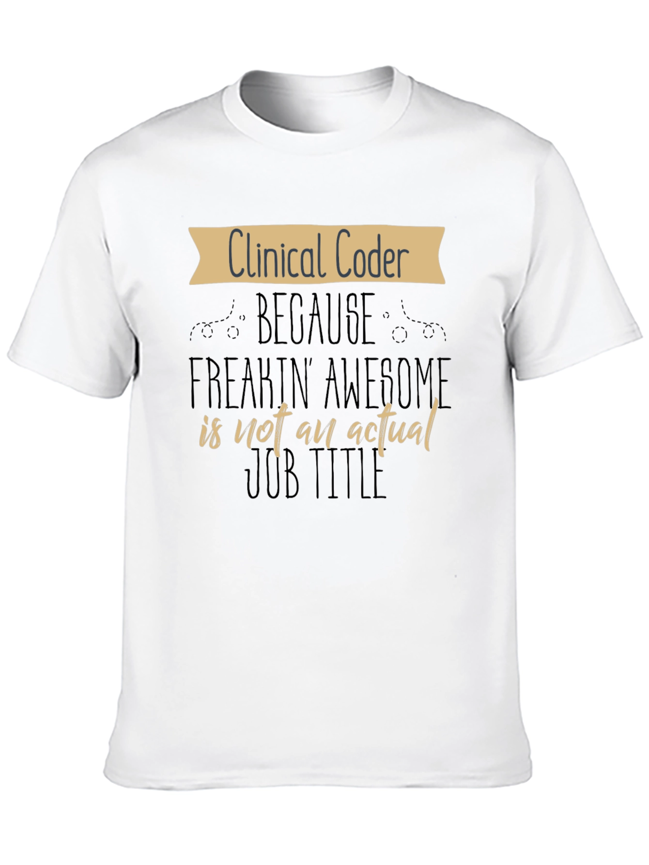 Clinical Coder Graphic T-Shirt