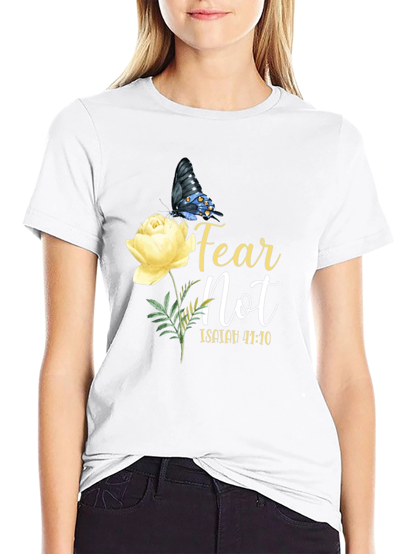 Fear Not Isaiah 41:10 T-Shirt