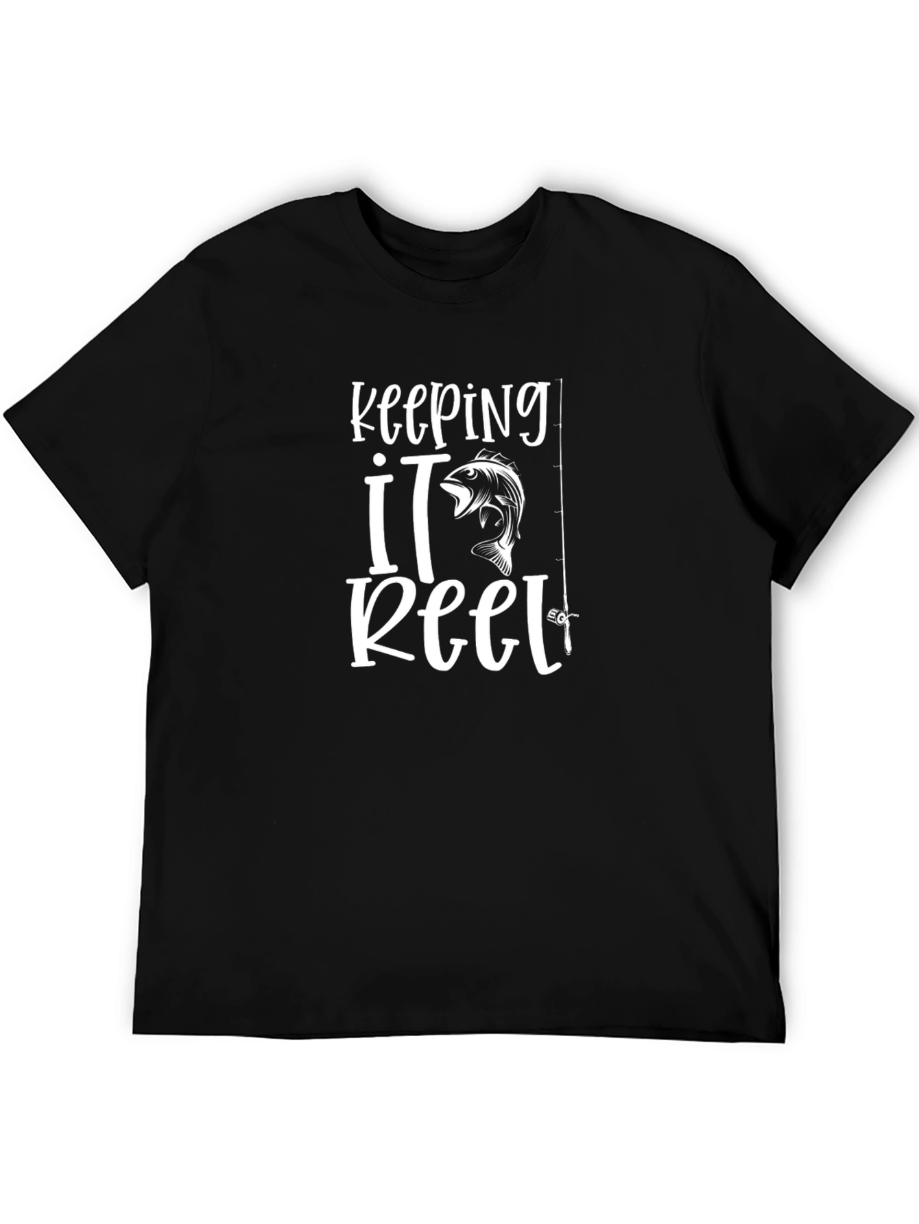Keeping It Reel Fishing T-Shirt