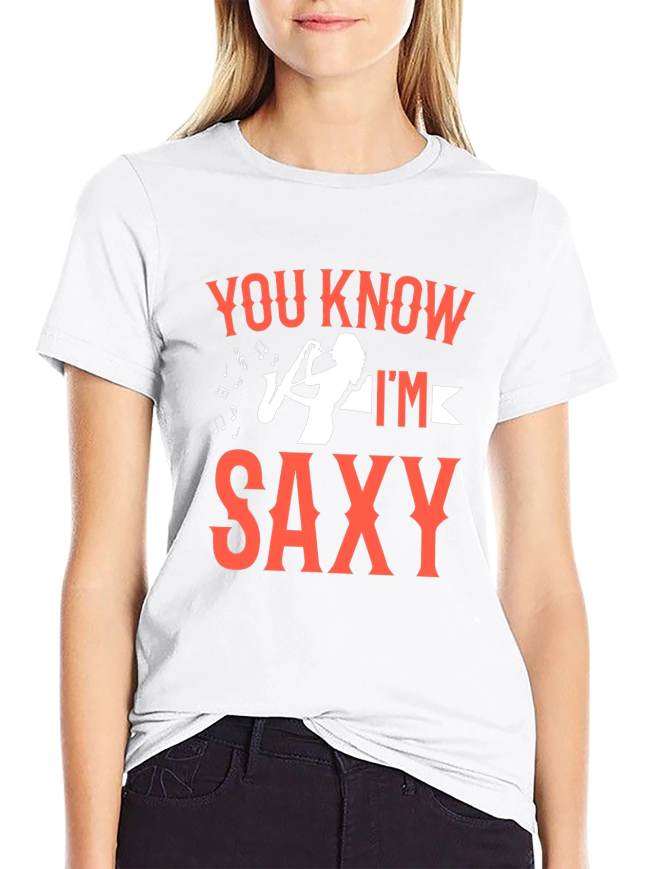 You Know Im Saxy T-Shirt - Music Lover Tee