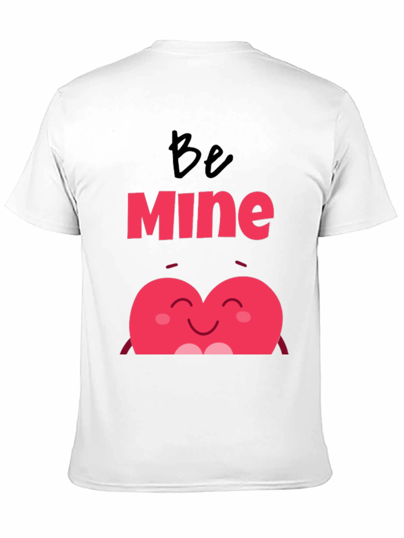 Be Mine Heart Valentines Day Black T-Shirt