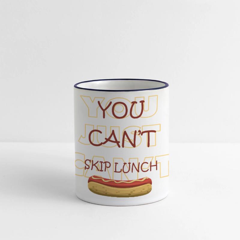 You Can’t Skip Lunch – Funny Hot Dog Design