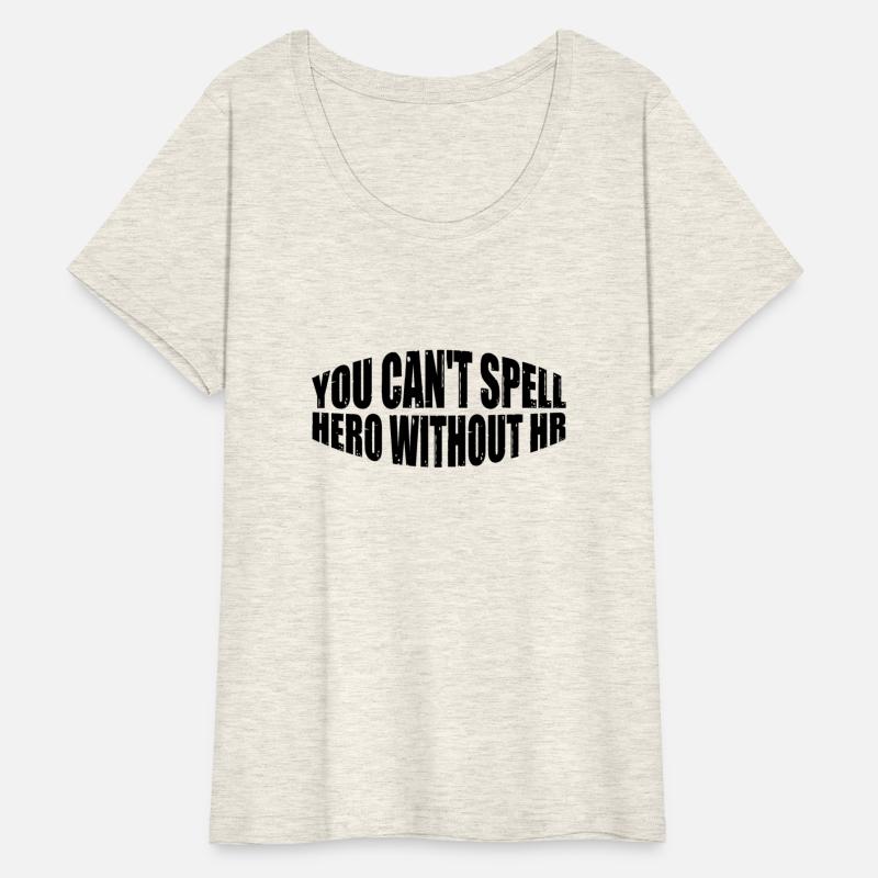 You Can't Spell Hero Without Hr 8