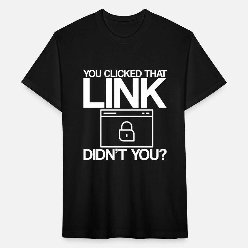 You Clicked That Link, Didn't You