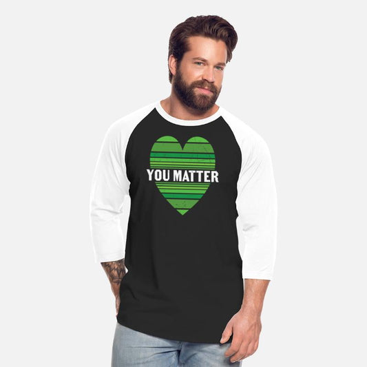 You Matter Motivational Sayings Design