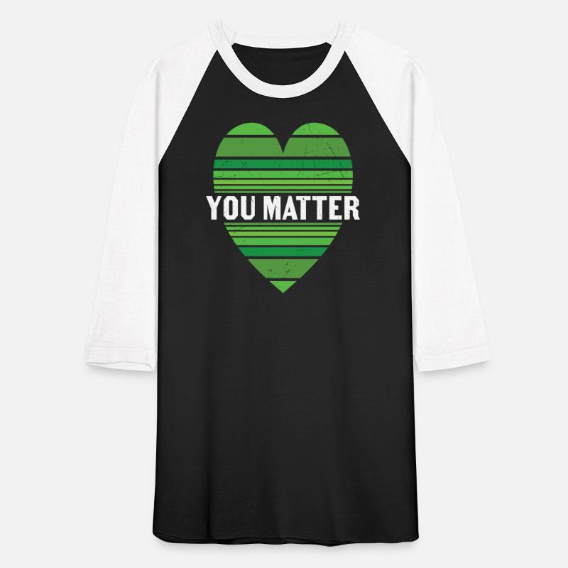 You Matter Motivational Sayings Design