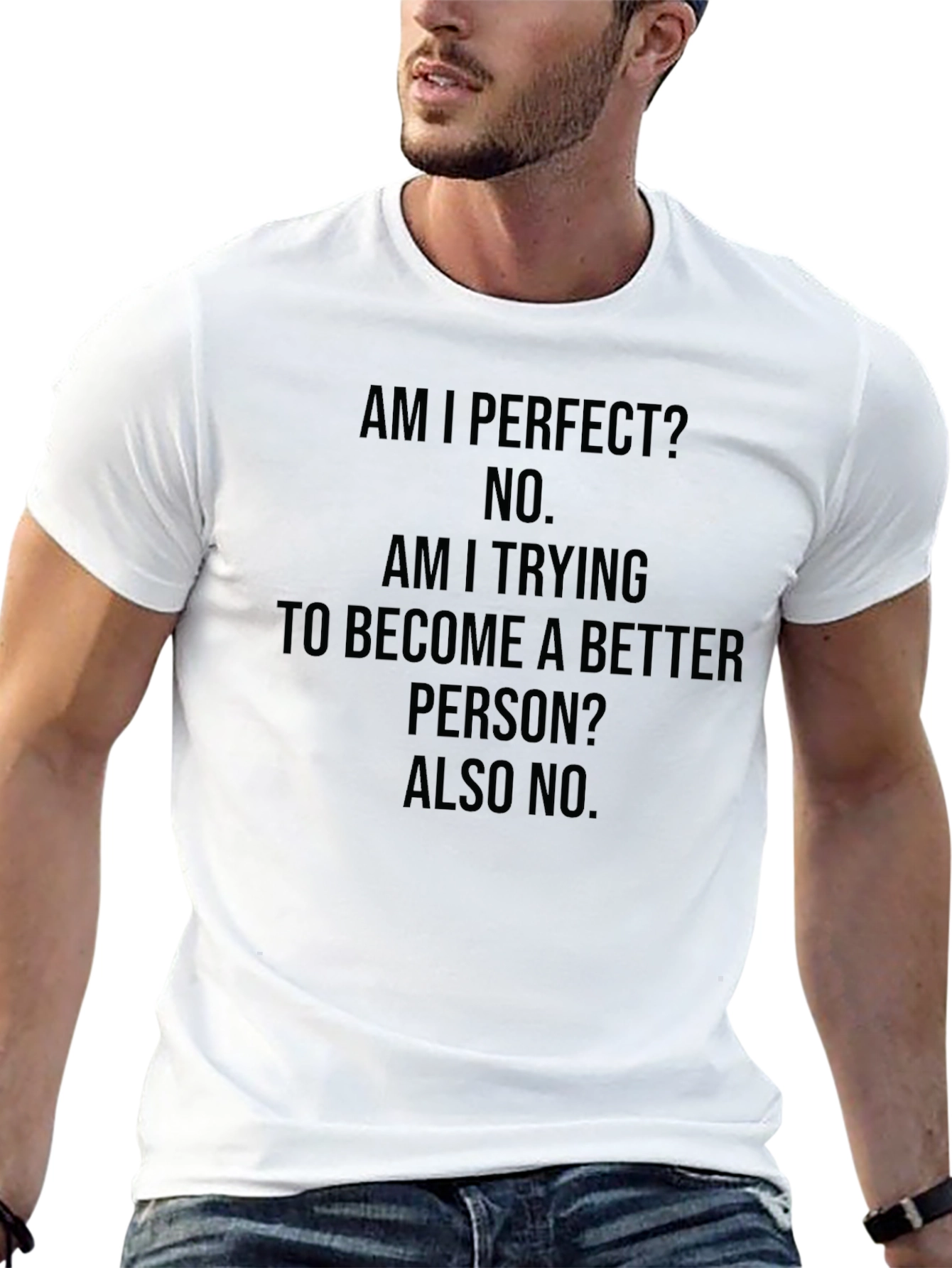 Funny Graphic Tee: Am I Perfect? No. Black T-Shirt