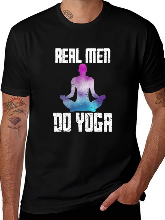 Real Men Do Yoga Graphic T-Shirt - Mens Fit