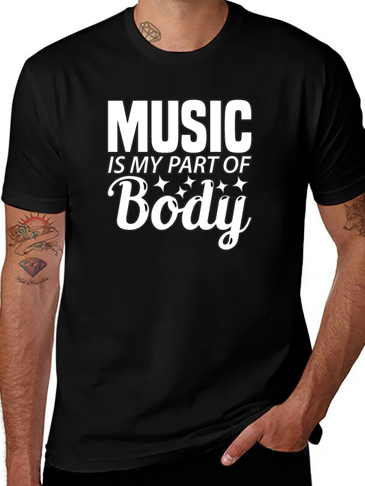 Music is My Part of Body Black T-Shirt