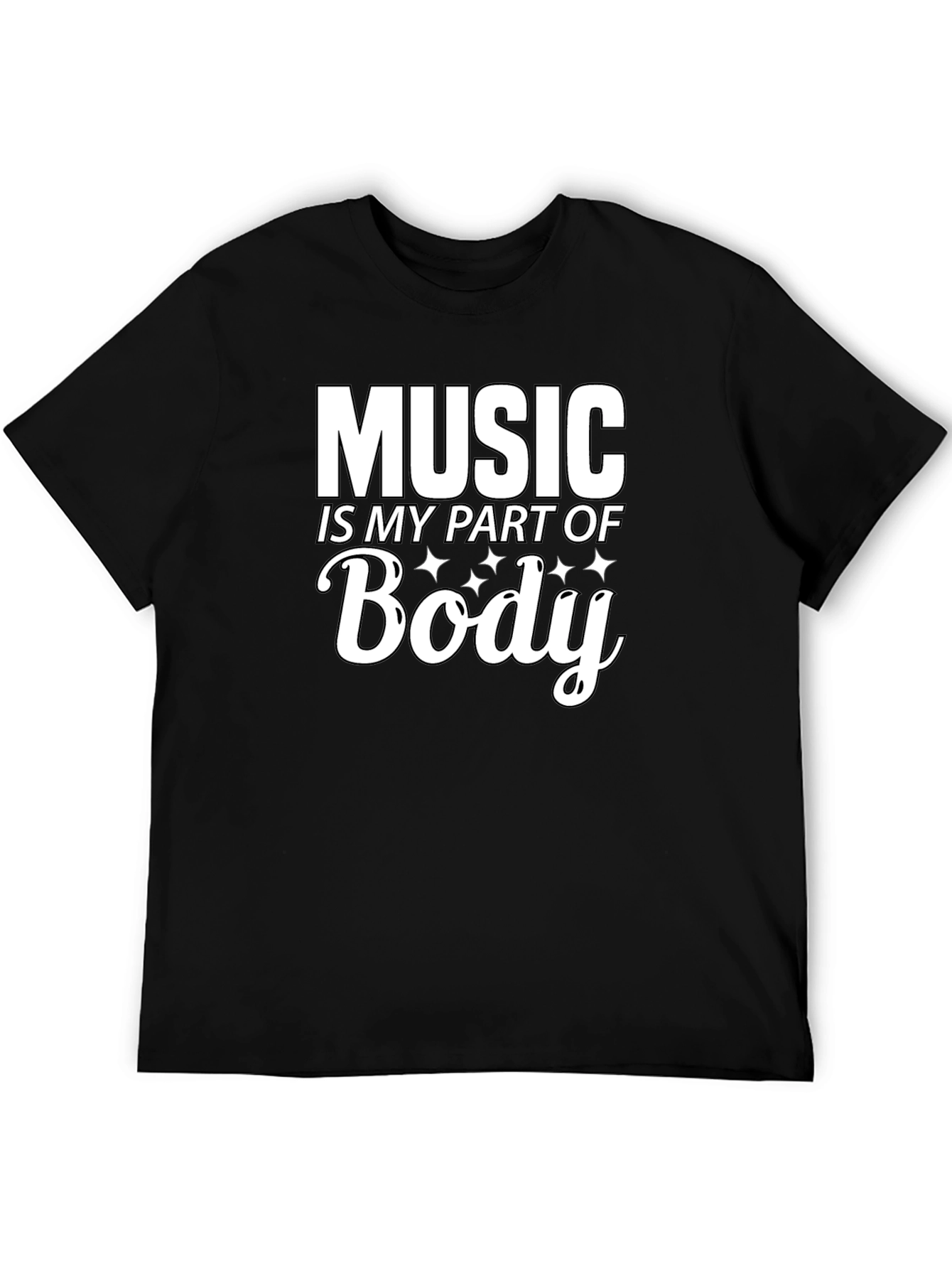 Music is My Part of Body Black T-Shirt