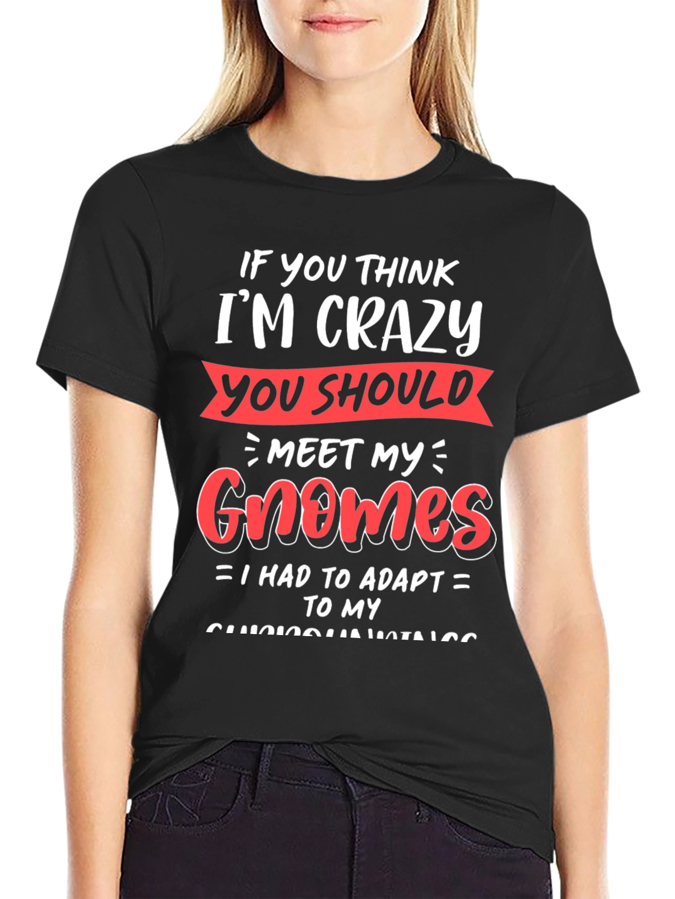 Crazy Gnomes Graphic T-Shirt - Funny Novelty Tee