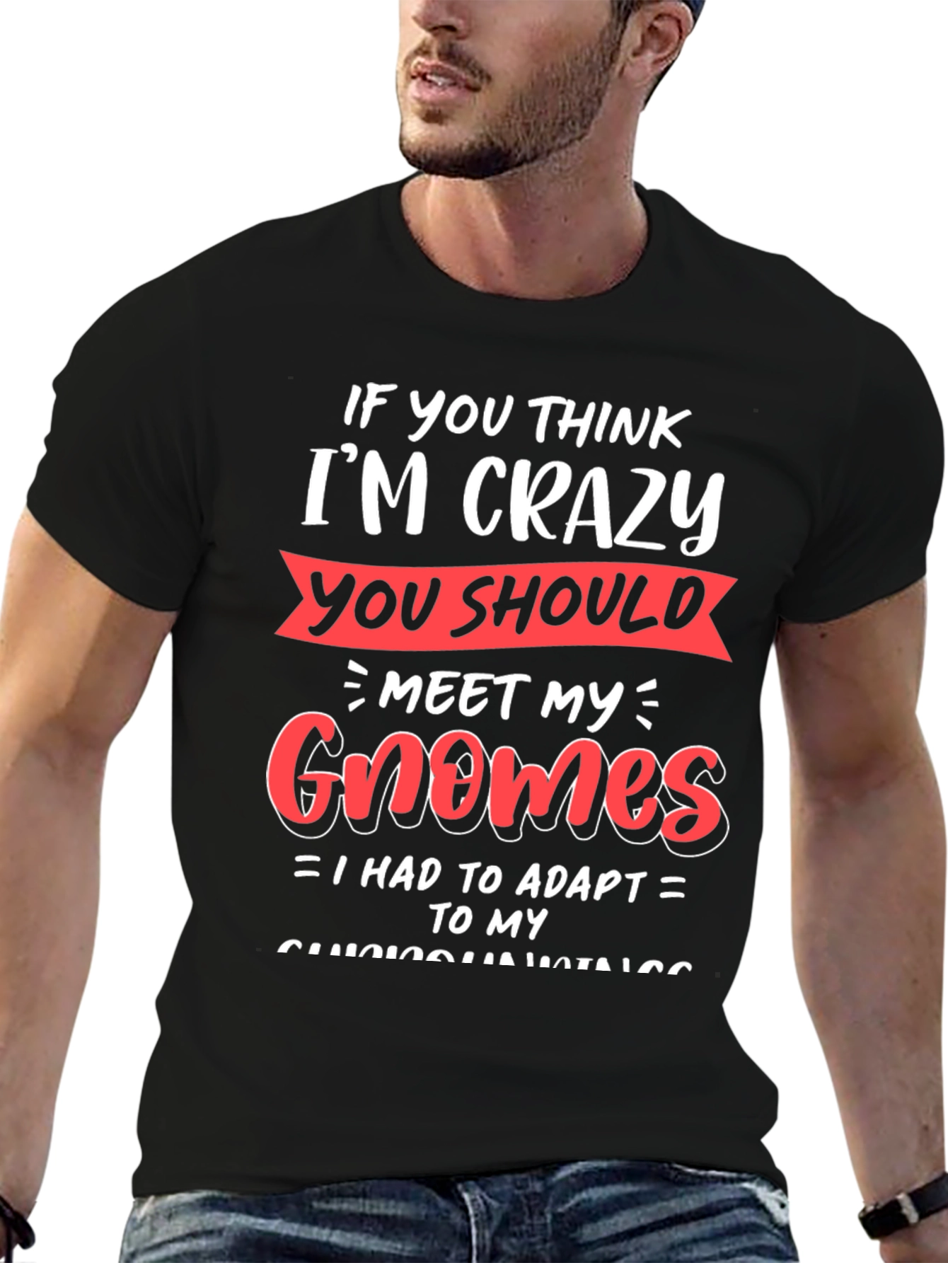 Crazy Gnomes Graphic T-Shirt - Funny Novelty Tee