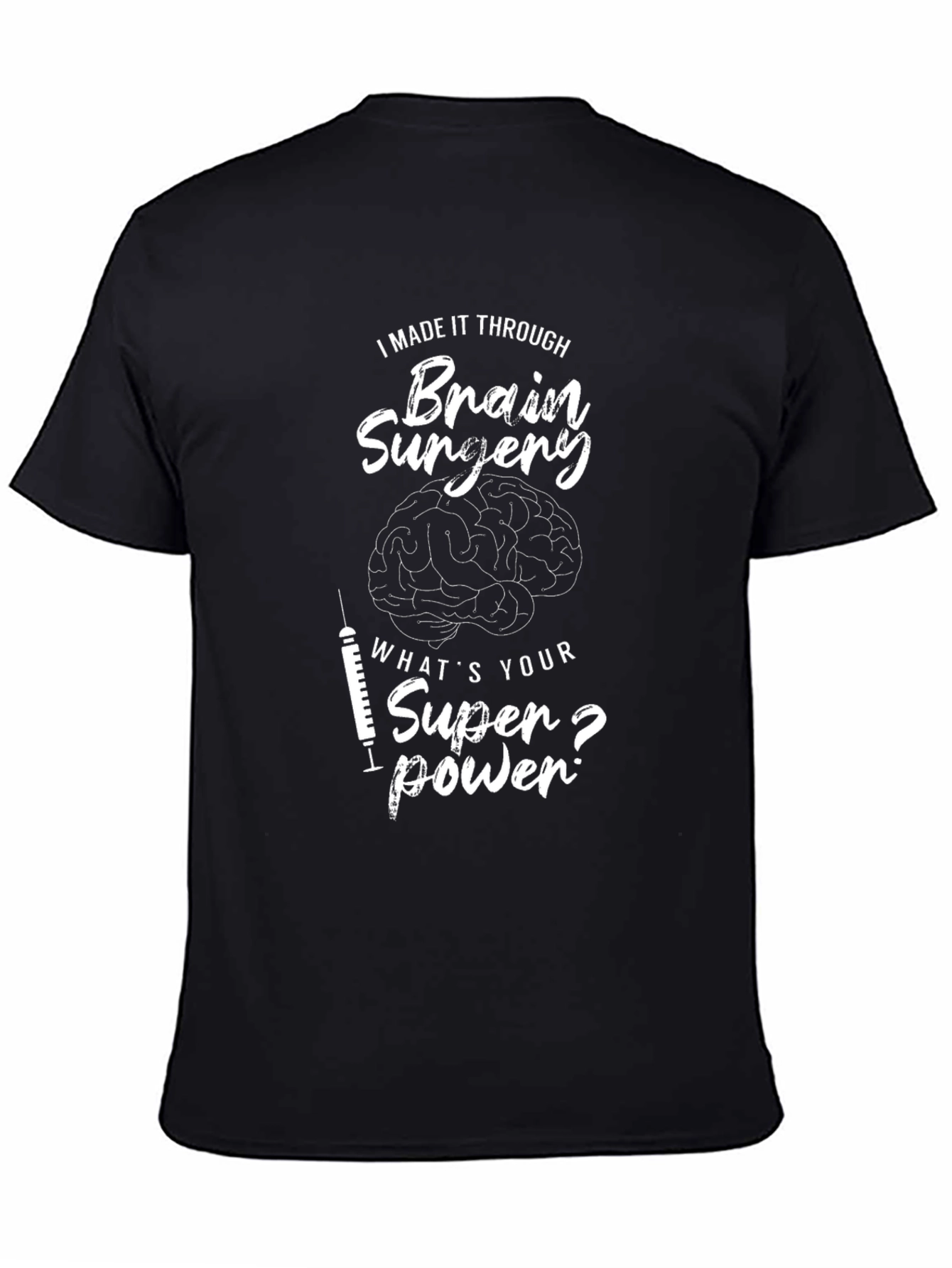 Brain Surgery Survivor T-Shirt