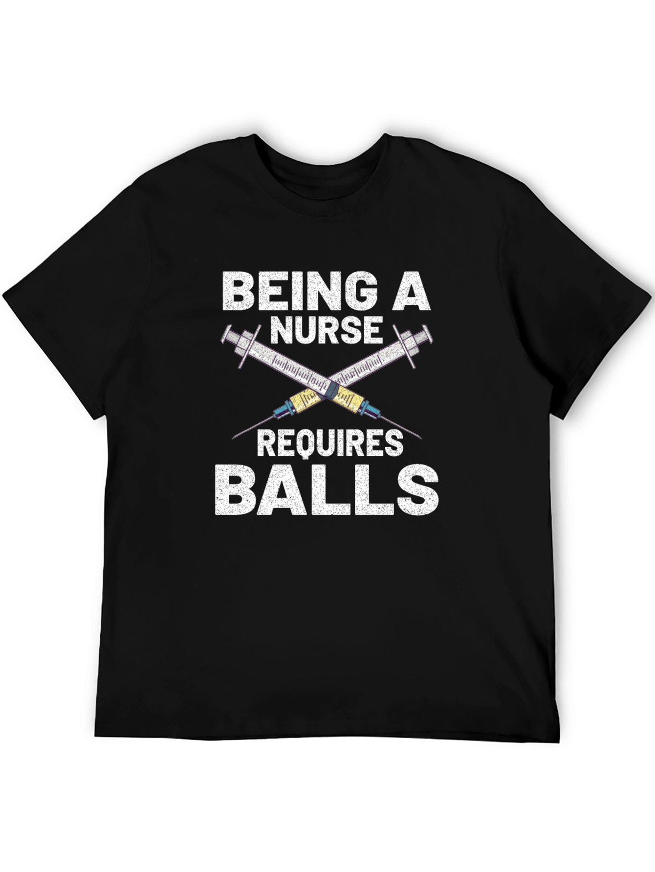 Being a Nurse Requires Balls T-Shirt