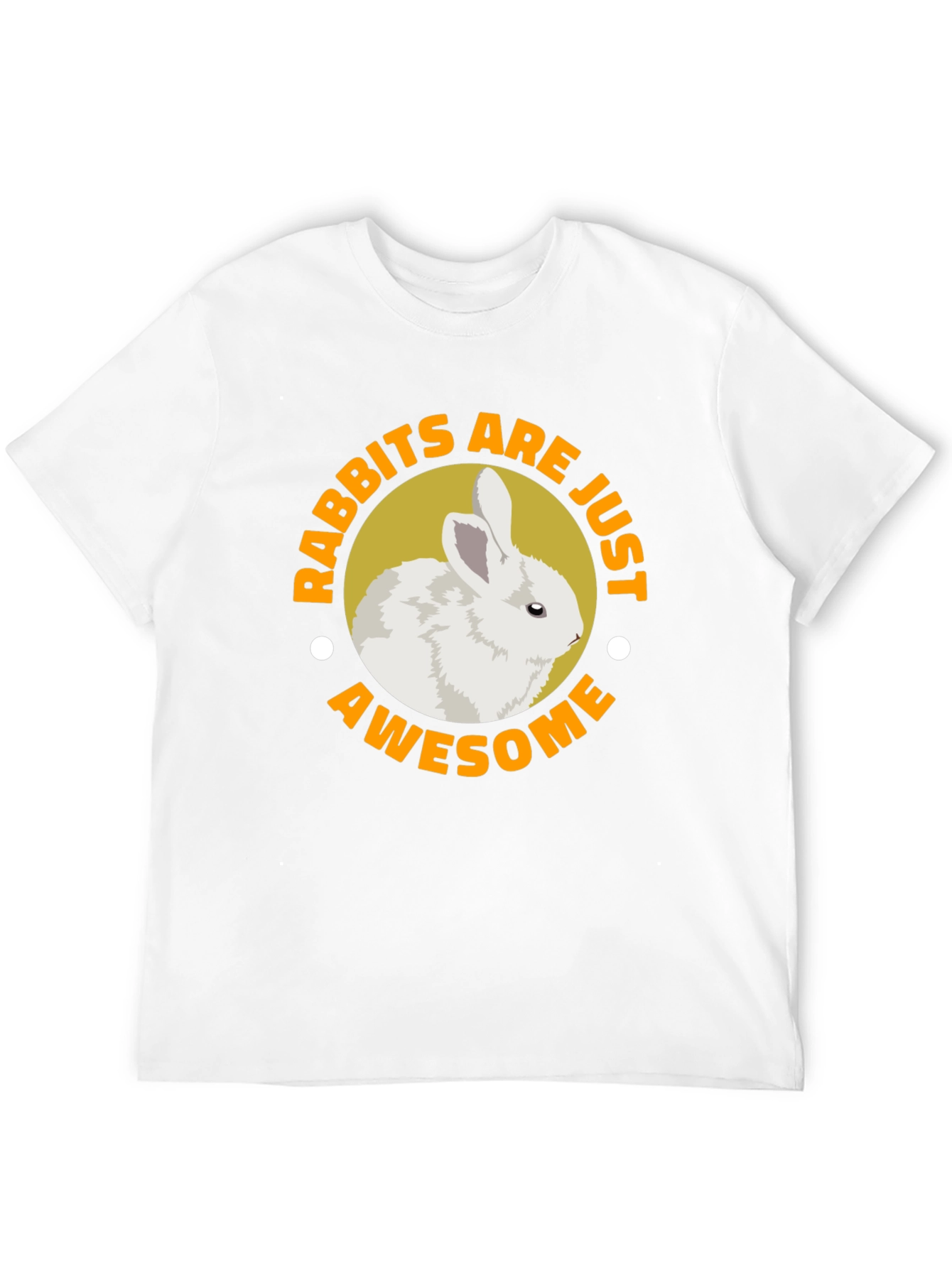 Rabbits Are Just Awesome T-Shirt