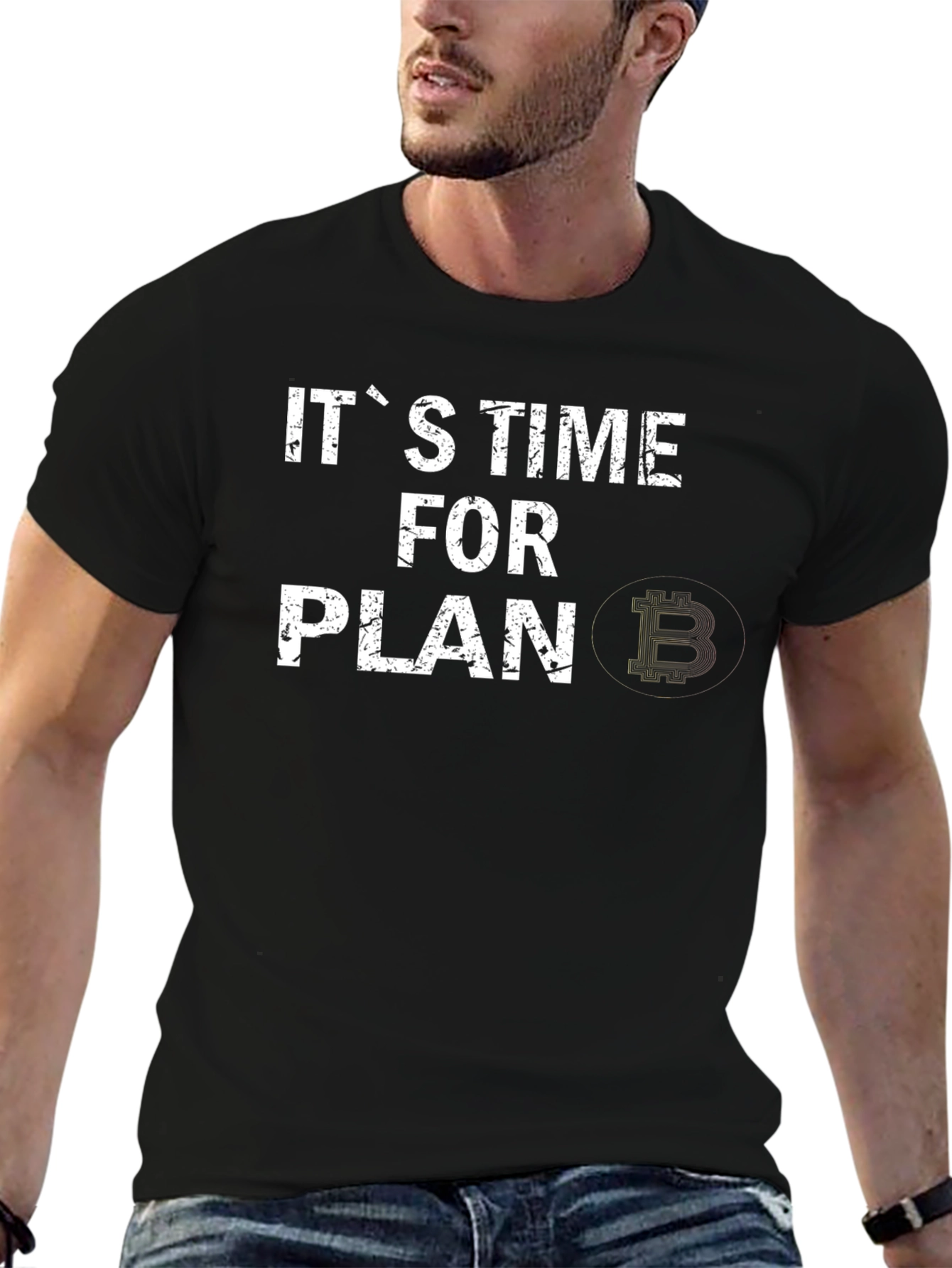 Its Time For Plan B Bitcoin T-Shirt