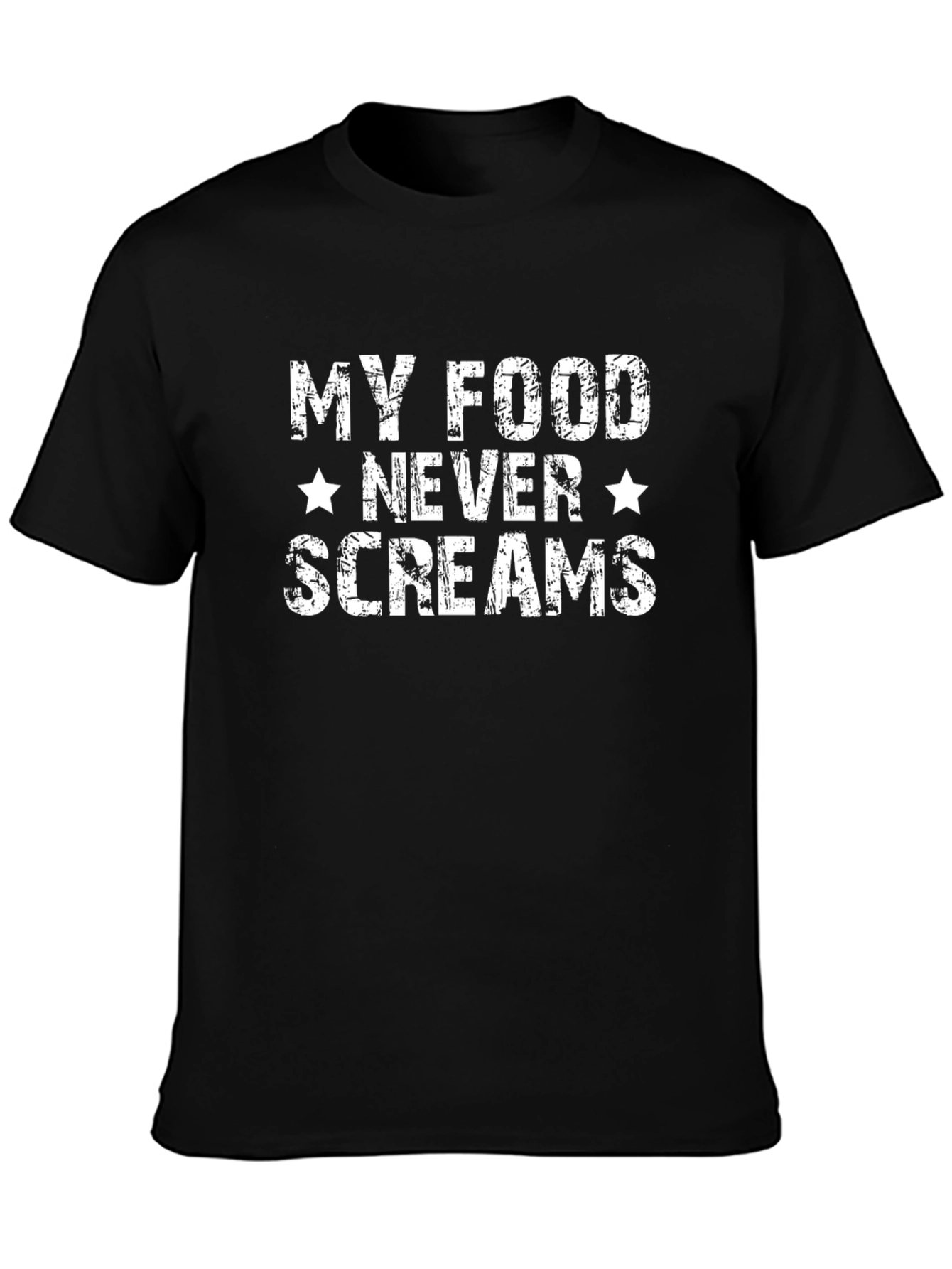 My Food Never Screams Graphic T-Shirt
