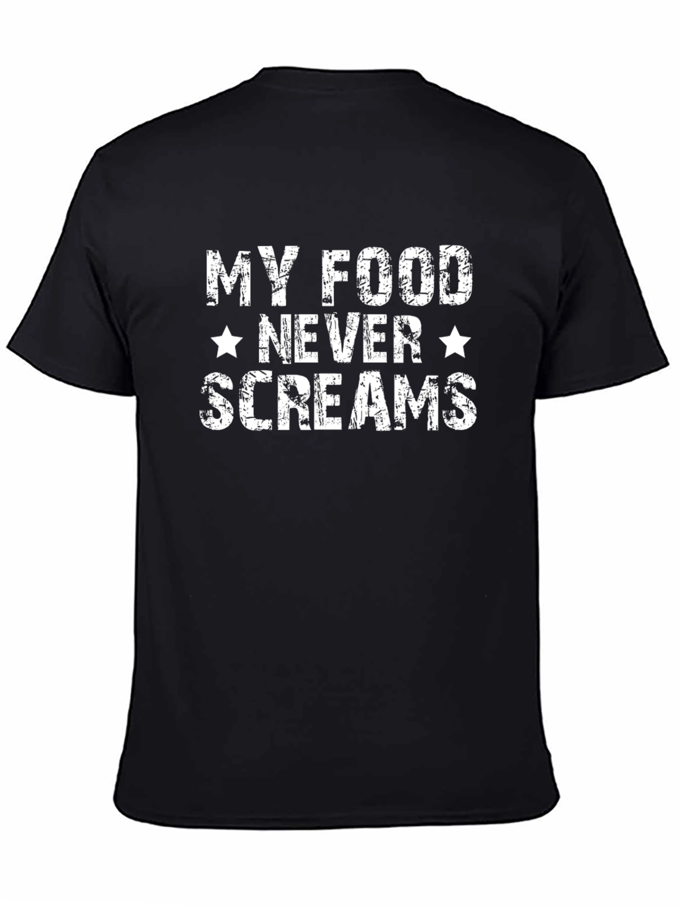 My Food Never Screams Graphic T-Shirt