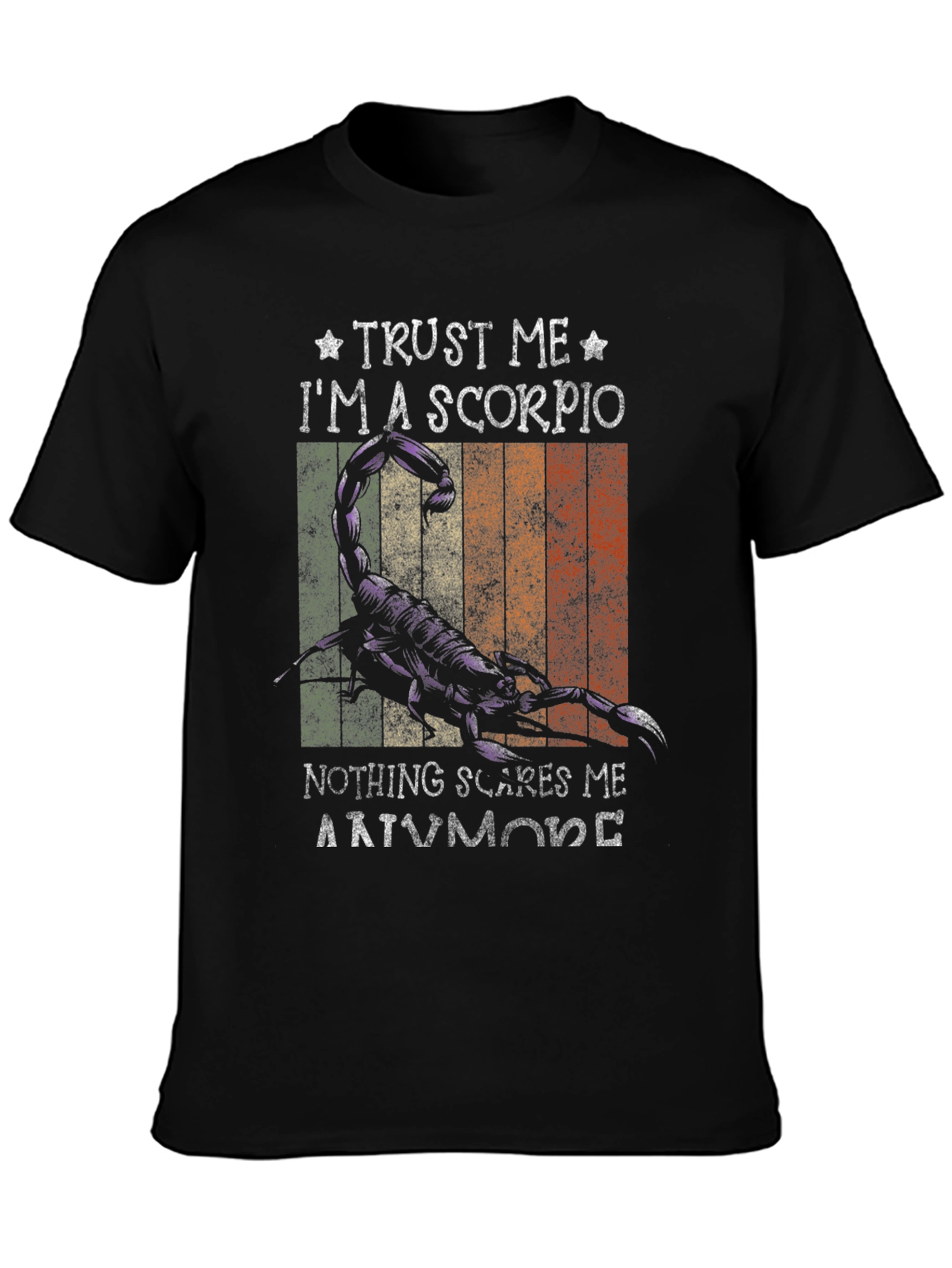 Trust Me Im A Scorpio T-Shirt