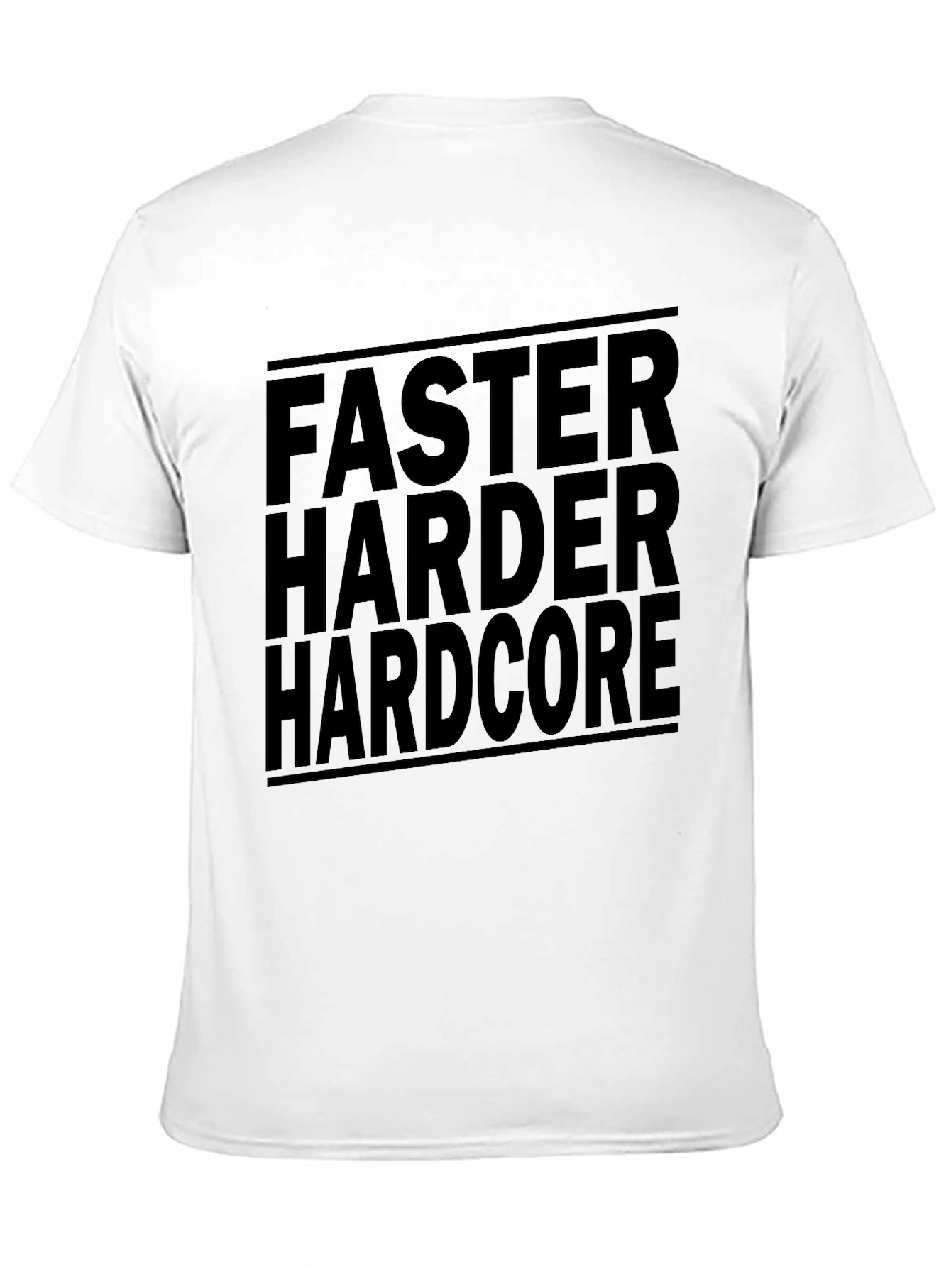 Faster Harder Hardcore Graphic T-Shirt