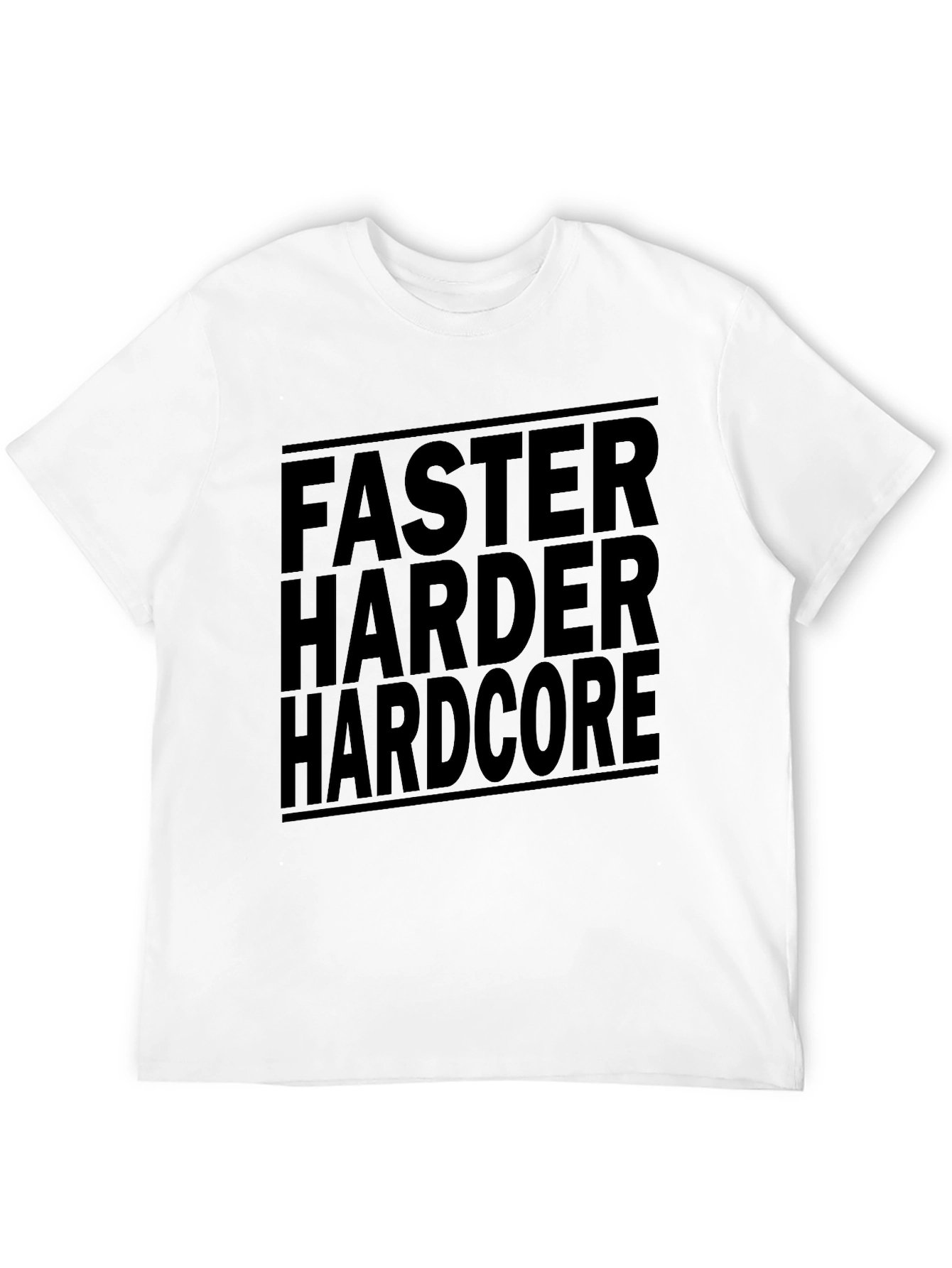 Faster Harder Hardcore Graphic T-Shirt