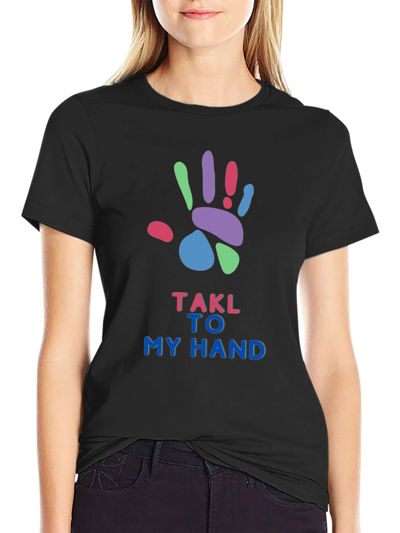 Talk to My Hand Graphic T-Shirt