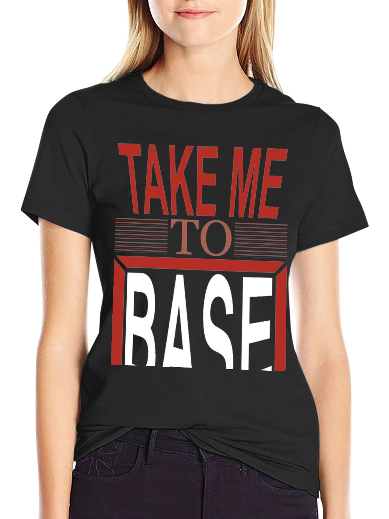 Take Me To Base T-Shirt - Graphic Print Tee