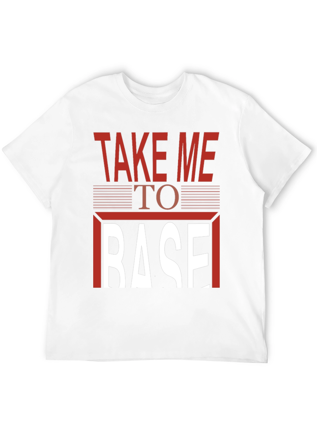 Take Me To Base T-Shirt - Graphic Print Tee