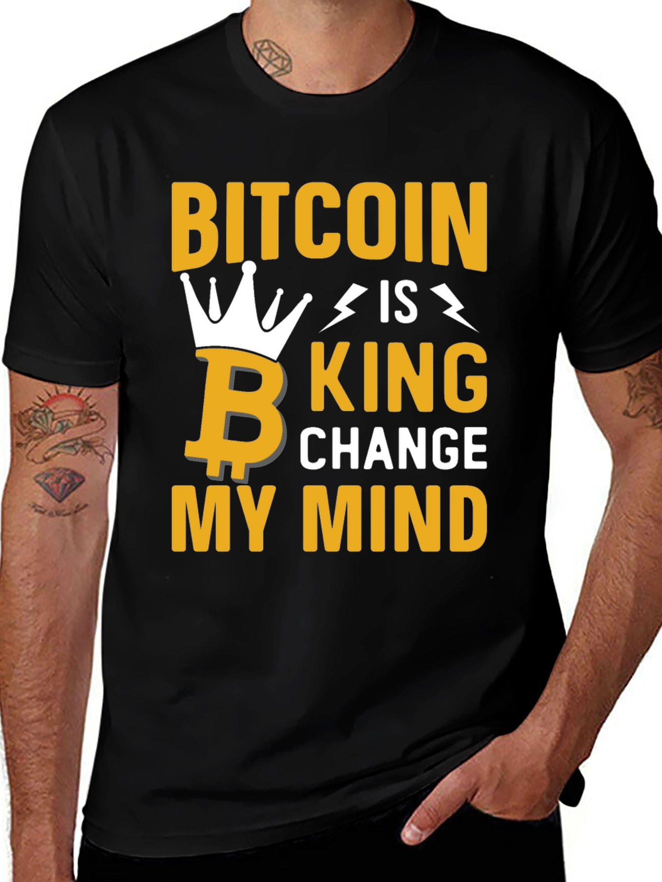 Bitcoin Is King Graphic Tee - Change My Mind