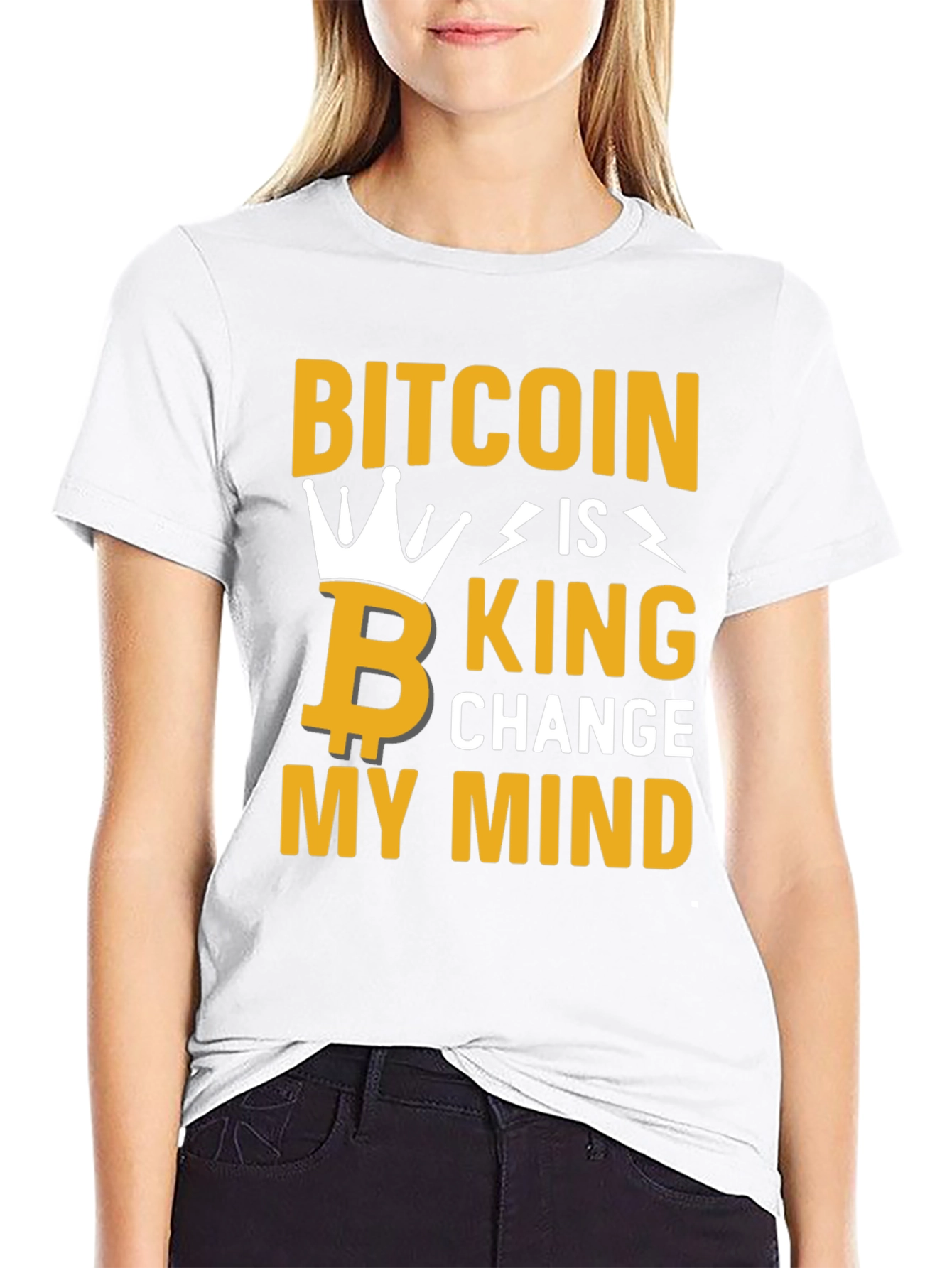 Bitcoin Is King Graphic Tee - Change My Mind
