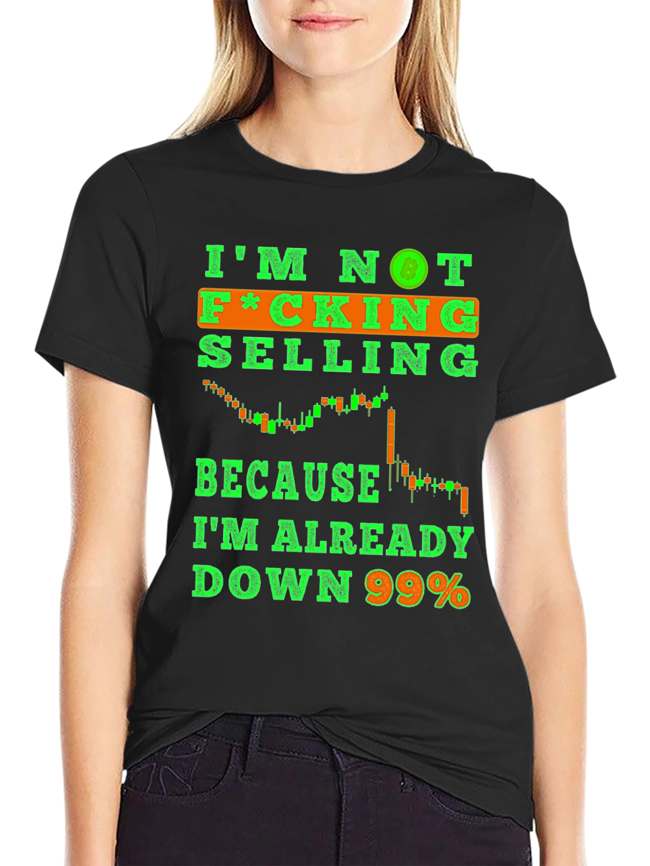 Im Not F*cking Selling T-Shirt