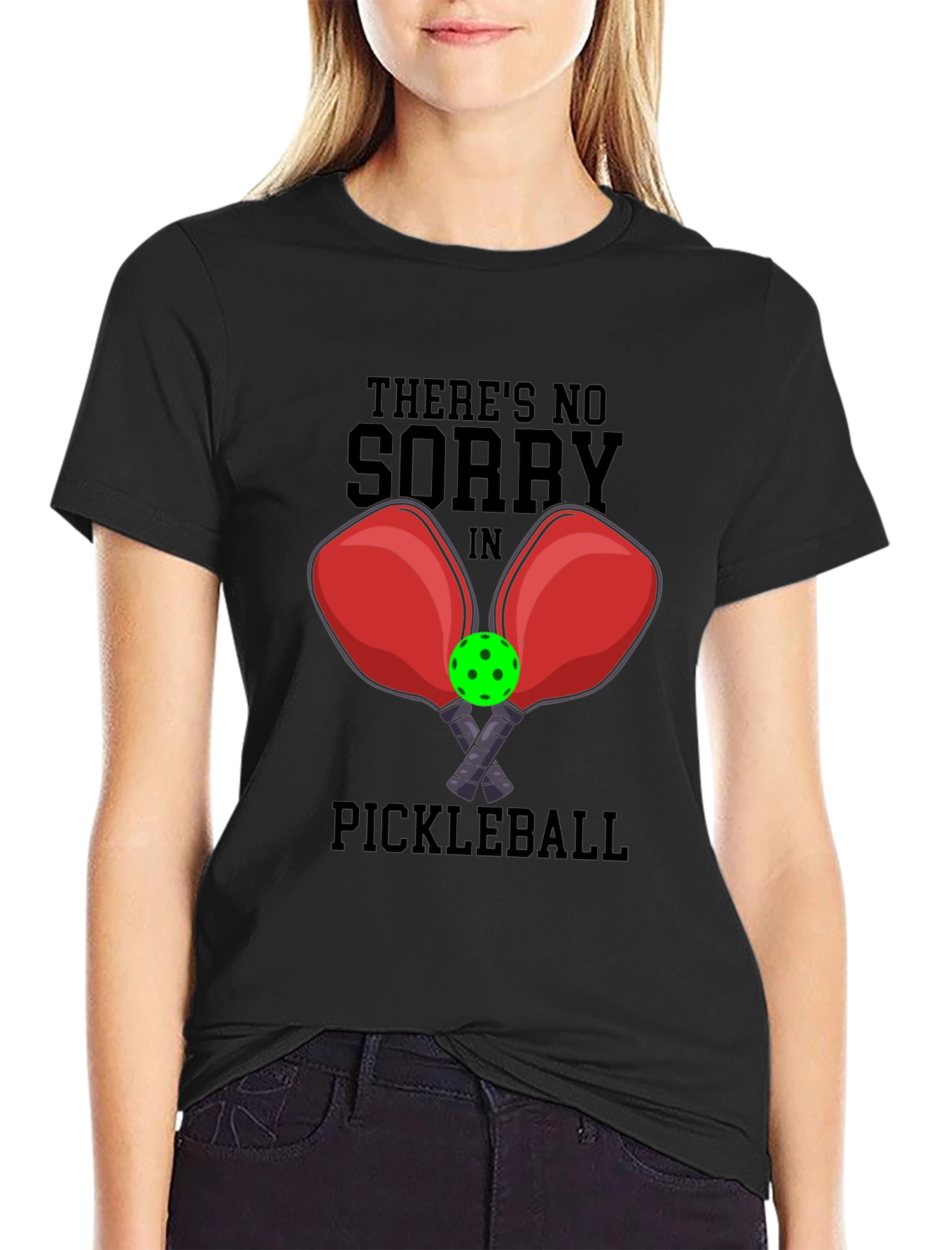 Funny Pickleball T-Shirt: No Sorry Game Tee