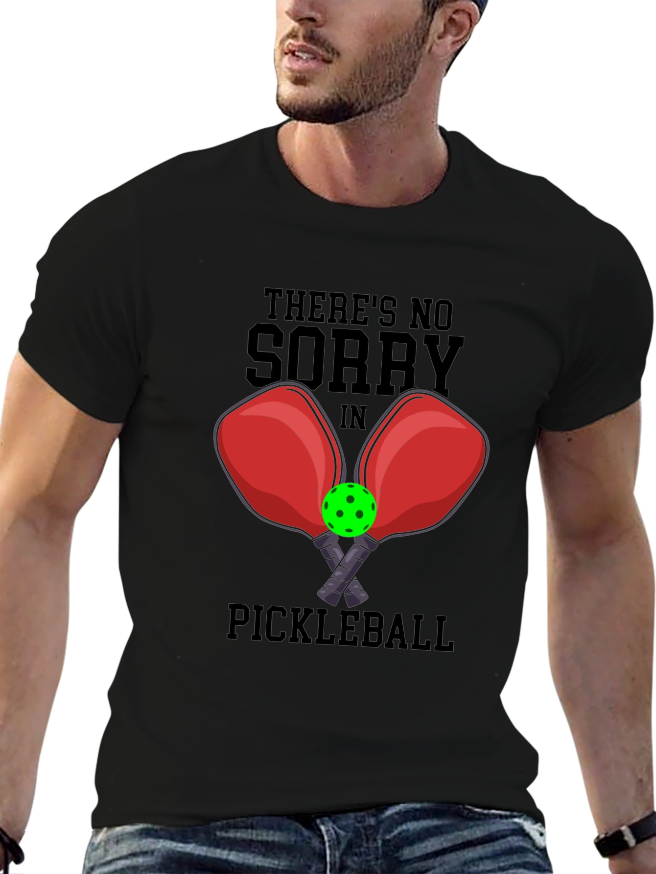 Funny Pickleball T-Shirt: No Sorry Game Tee