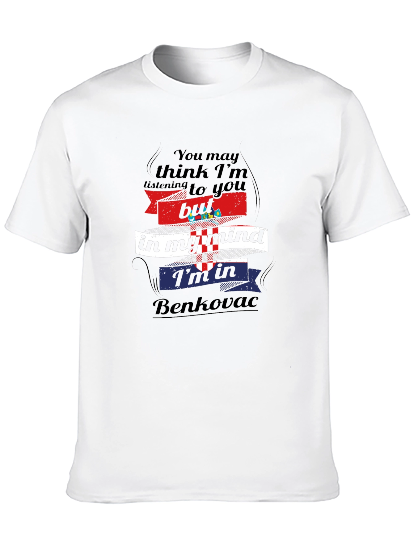 Benkovac Mind T-Shirt - Croatia Pride