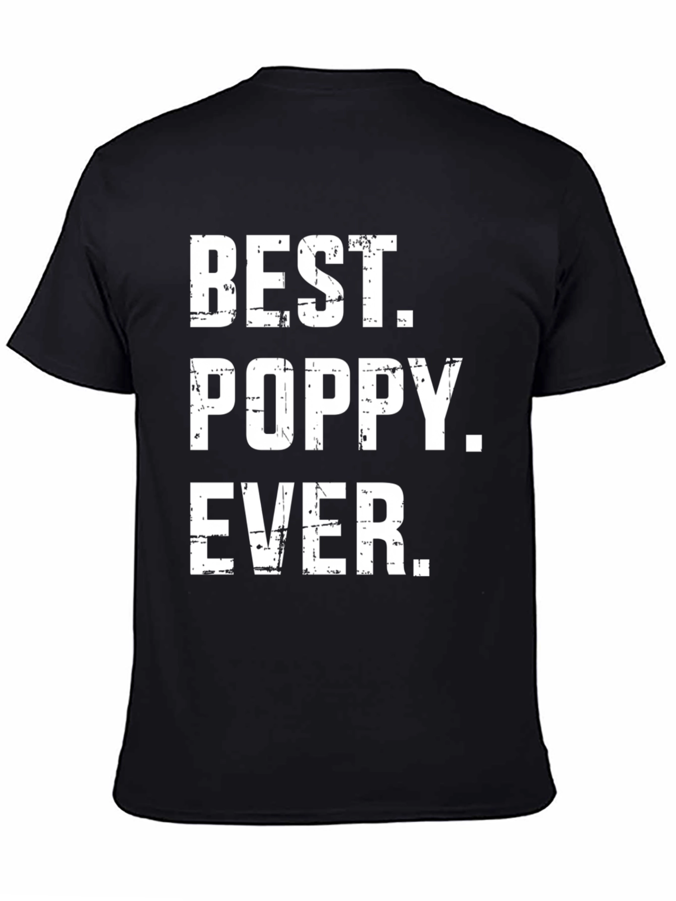 Best Poppy Ever T-Shirt - Gift for Grandfather