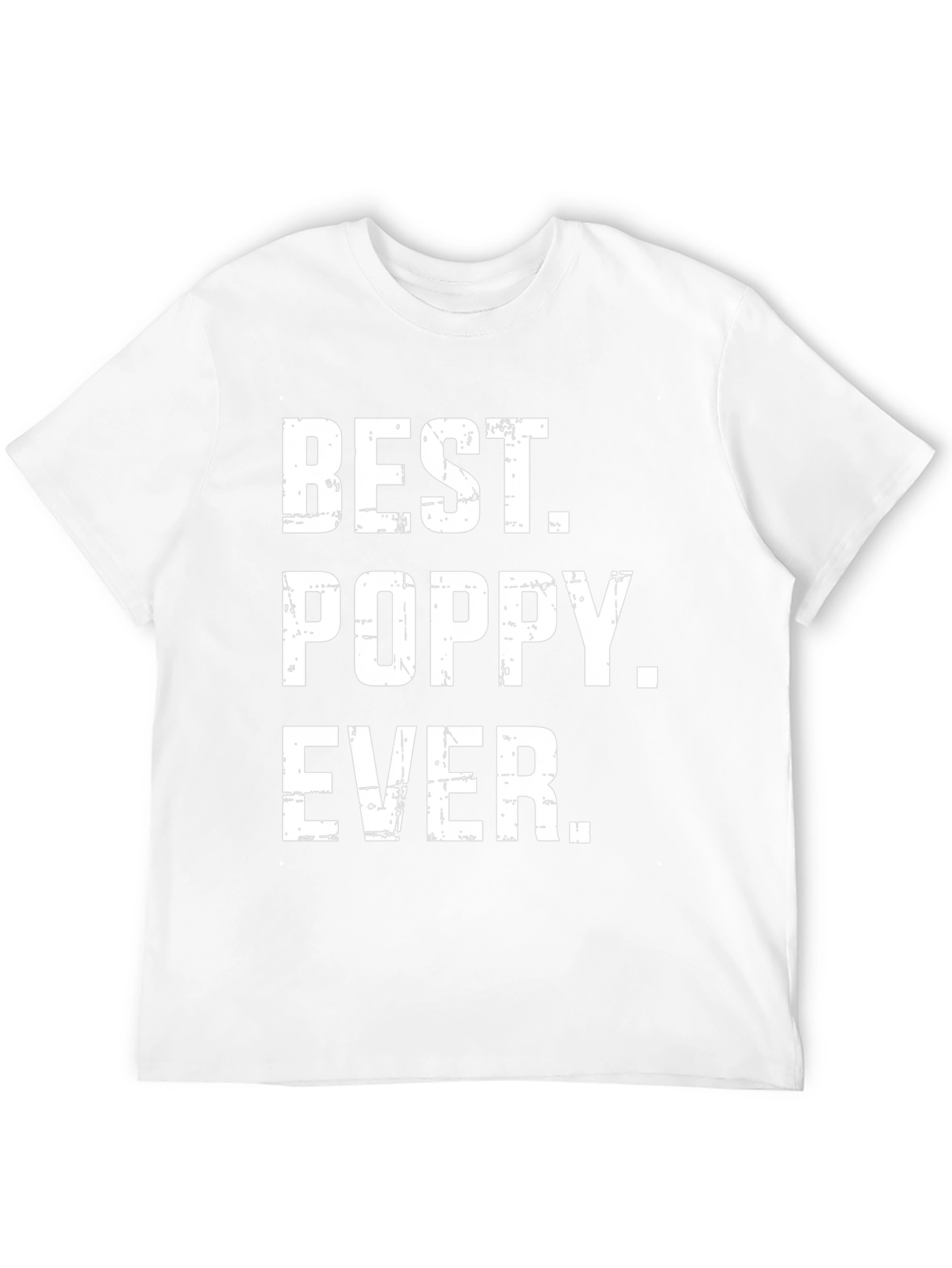 Best Poppy Ever T-Shirt - Gift for Grandfather