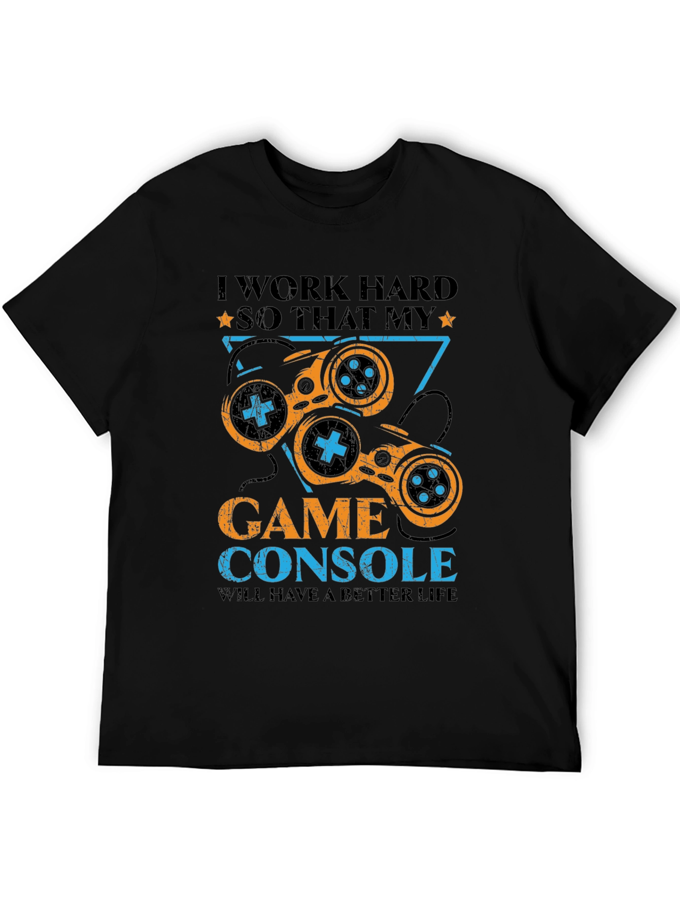 I Work Hard Game Console T-Shirt